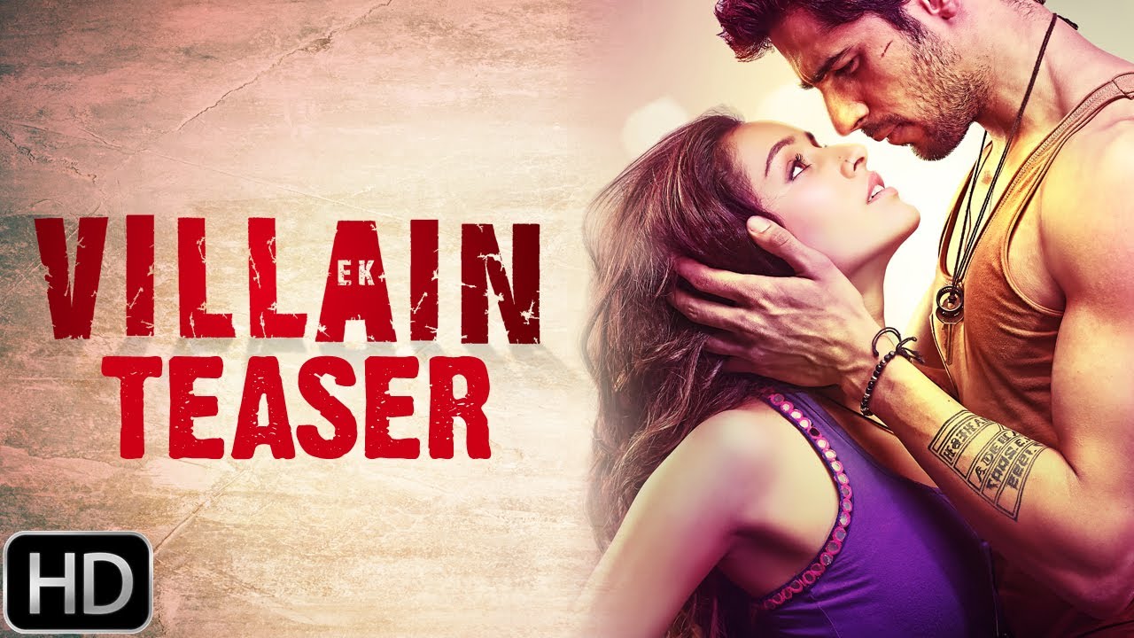 Ek Villain Trailers